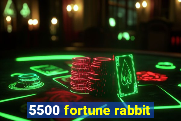 5500 fortune rabbit
